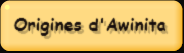 Origines d'Awinita