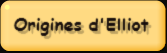 Origines d'Elliot