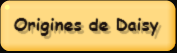 Origines de Daisy