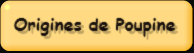 Origines de Poupine