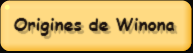 Origines de Winona